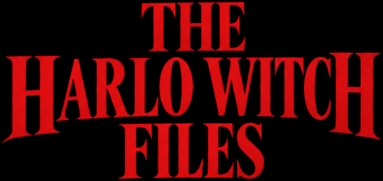 THE HARLO WITCH FILES